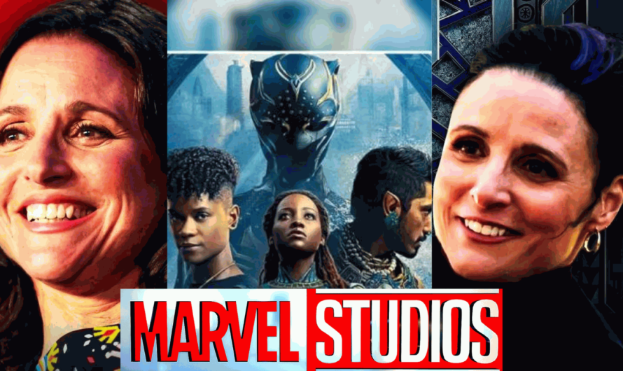 Why some of Julia Louis-Dreyfus’ scenes from Black Panther 2 were cut by Marvel