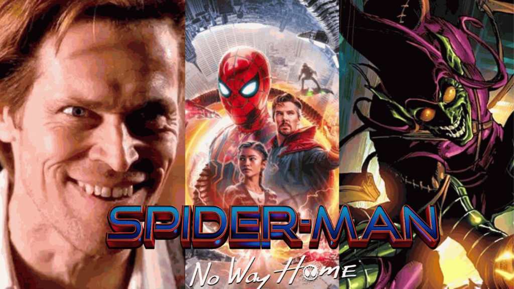 Willem Dafoe Spider-Man No Way Home